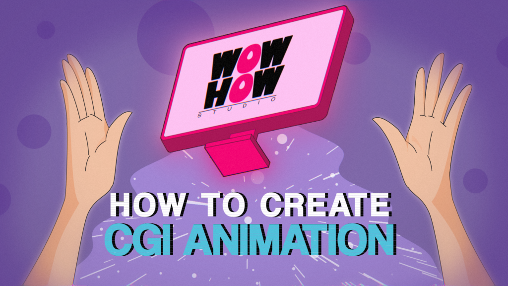 how do you create cgi animation